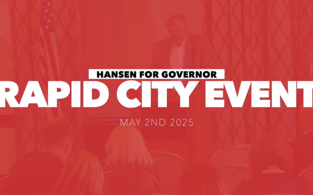 Hansen For Governor Rapid City Event